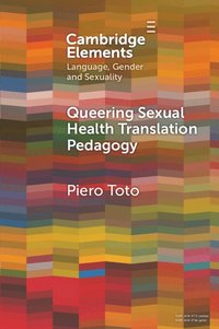 bokomslag Queering Sexual Health Translation Pedagogy