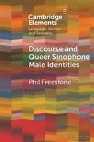 bokomslag Discourse and Queer Sinophone Male Identities