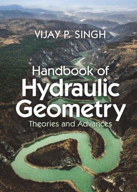 Handbook of Hydraulic Geometry