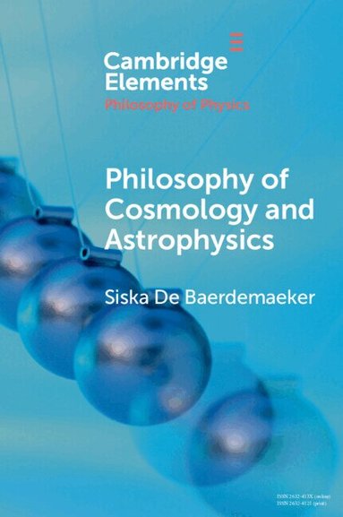 Siska De Baerdemaeker - Philosophy of Cosmology and Astrophysics, Häftad