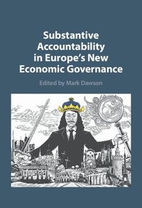 bokomslag Substantive Accountability in Europe's New Economic Governance