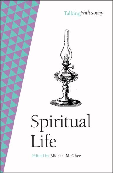 Michael McGhee - Spiritual Life, Häftad