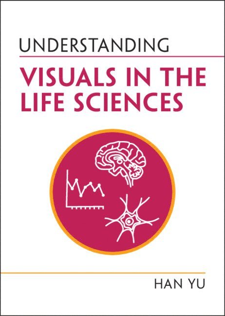 Understanding Visuals in the Life Sciences 1
