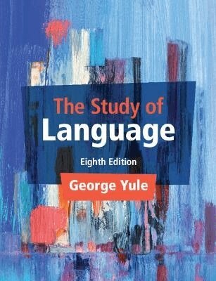 George Yule - The Study of Language, Häftad