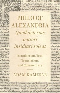 bokomslag Philo of Alexandria: Quod deterius potiori insidiari soleat