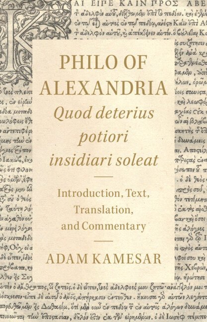 Philo of Alexandria: Quod deterius potiori insidiari soleat 1