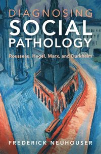 bokomslag Diagnosing Social Pathology