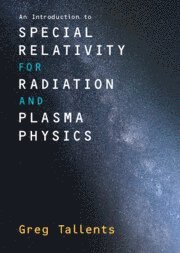 bokomslag Introduction to Special Relativity for Radiation and Plasma Physics