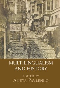 bokomslag Multilingualism and History