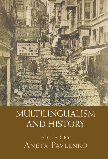 Multilingualism and History 1