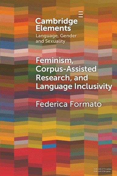 bokomslag Feminism, Corpus-assisted Research and Language Inclusivity