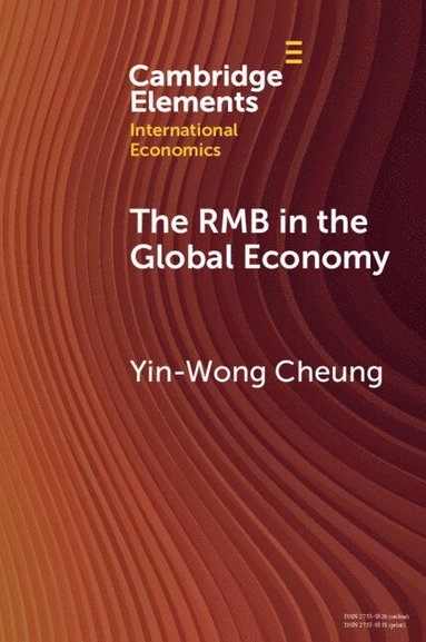 bokomslag The RMB in the Global Economy