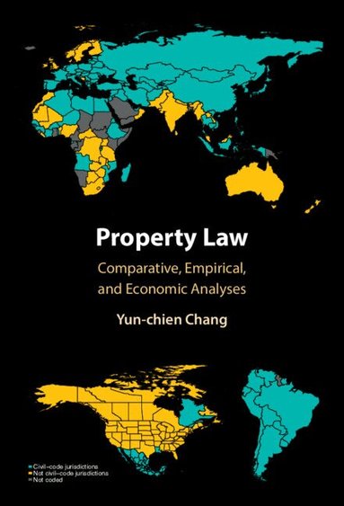 Yun-chien Chang - Property Law, Inbunden