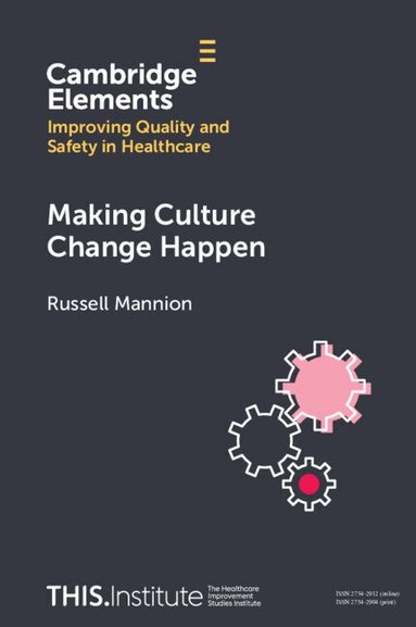 Russell Mannion - Making Culture Change Happen, Häftad