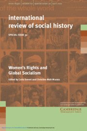 Women's Rights and Global Socialism: Volume 30, Part 1 1