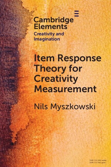 Nils Myszkowski - Item Response Theory for Creativity Measurement, Häftad