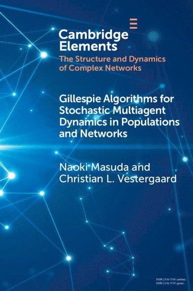 bokomslag Gillespie Algorithms for Stochastic Multiagent Dynamics in Populations and Networks