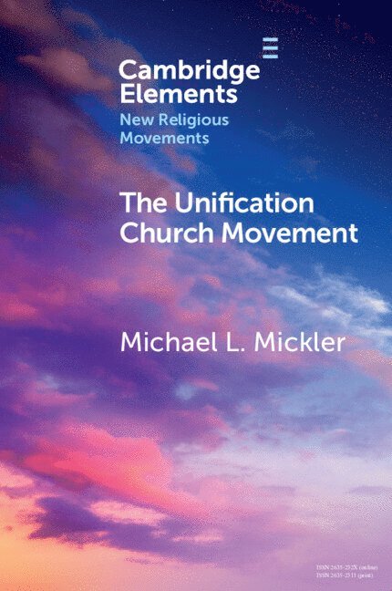 The Unification Church Movement 1