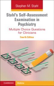 Stephen M. Stahl, San Diego) Stahl, Stephen M. (University of California, Stephen Stahl - Stahl's Self-Assessment Examination in Psychiatry, Häftad