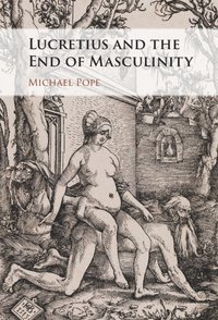 bokomslag Lucretius and the End of Masculinity