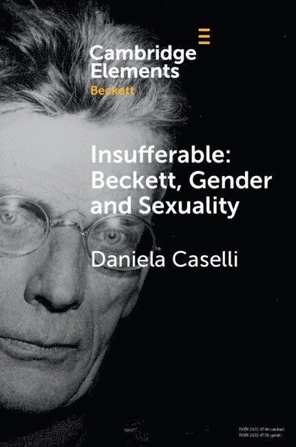 Insufferable: Beckett, Gender and Sexuality 1