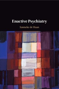 bokomslag Enactive Psychiatry