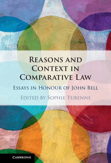 Sophie Turenne - Reasons and Context in Comparative Law, Inbunden