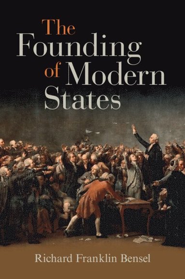 bokomslag Founding of Modern States