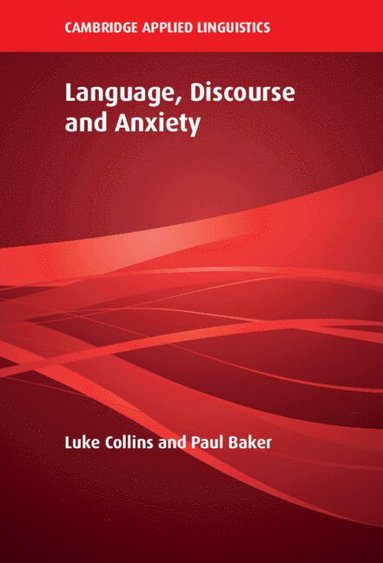 bokomslag Language, Discourse and Anxiety