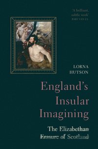 bokomslag England's Insular Imagining