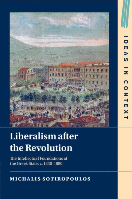 Liberalism after the Revolution 1