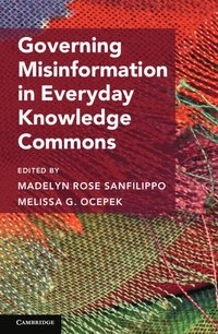 bokomslag Governing Misinformation in Everyday Knowledge Commons