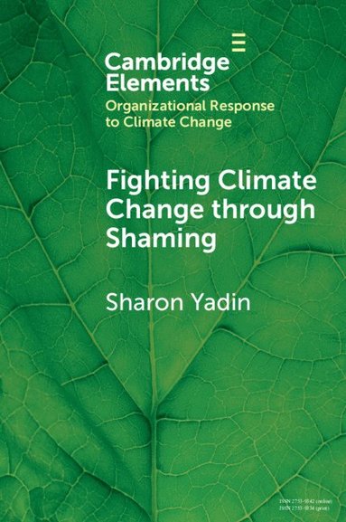 bokomslag Fighting Climate Change through Shaming