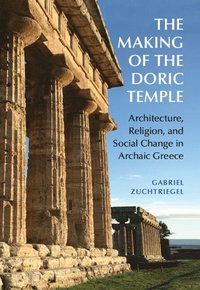 bokomslag The Making of the Doric Temple