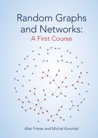 bokomslag Random Graphs and Networks: A First Course