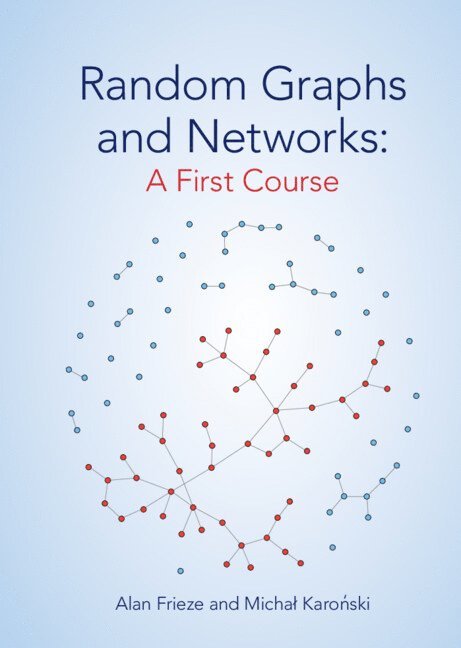 Random Graphs and Networks: A First Course 1