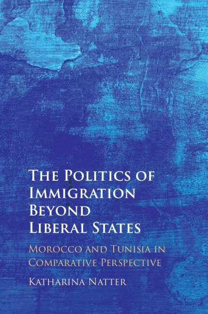 The Politics of Immigration Beyond Liberal States 1