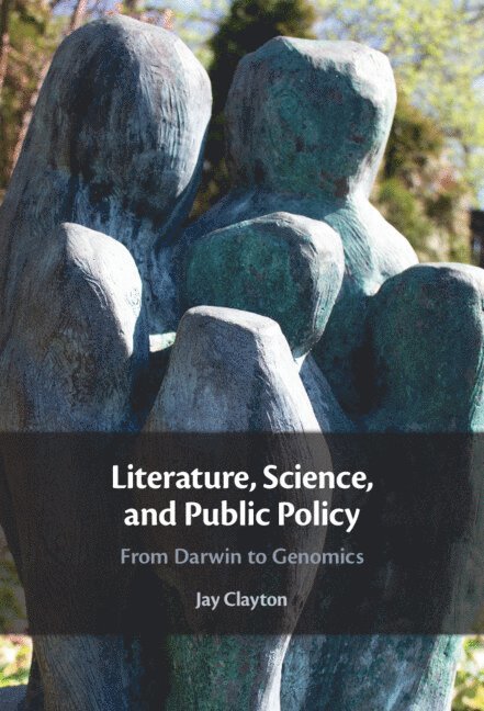 Literature, Science, and Public Policy 1