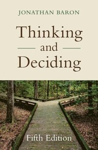 bokomslag Thinking and Deciding