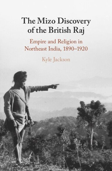 bokomslag Mizo Discovery of the British Raj