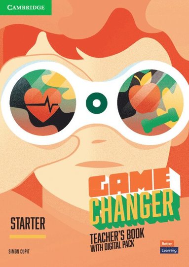 bokomslag Game Changer Starter Teacher's Book with Digital Pack