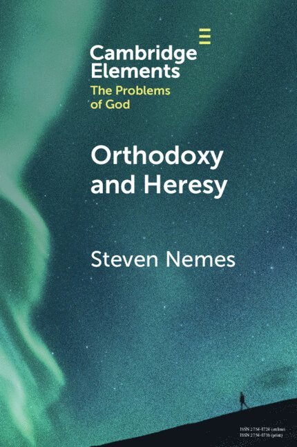 Orthodoxy and Heresy 1