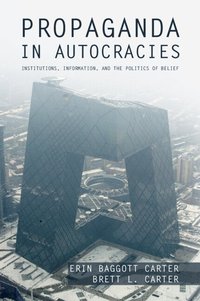 bokomslag Propaganda in Autocracies