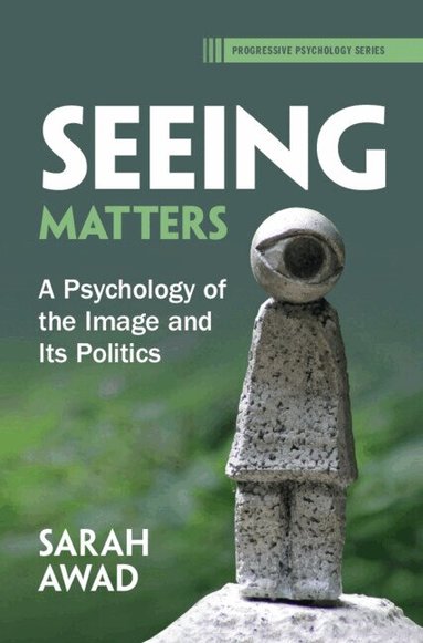 Sarah Awad - Seeing Matters, Inbunden