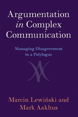 bokomslag Argumentation in Complex Communication