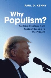 bokomslag Why Populism?