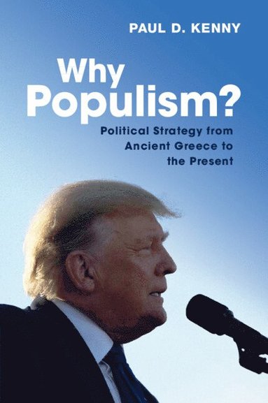 bokomslag Why Populism?