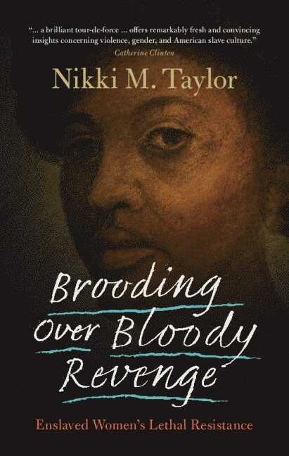 Nikki M. Taylor, Washington DC) Taylor, Nikki M. (Howard University, Nikki M Taylor - Brooding over Bloody Revenge, Inbunden