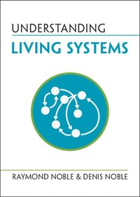 bokomslag Understanding Living Systems
