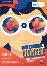 bokomslag Global Changer Starter Student's Book and Workbook with Digital Pack